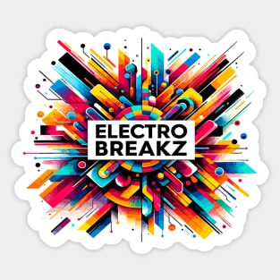 Electro Breakz - House Music Sticker